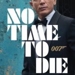 no time to die (2021)