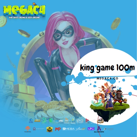 king game 100m